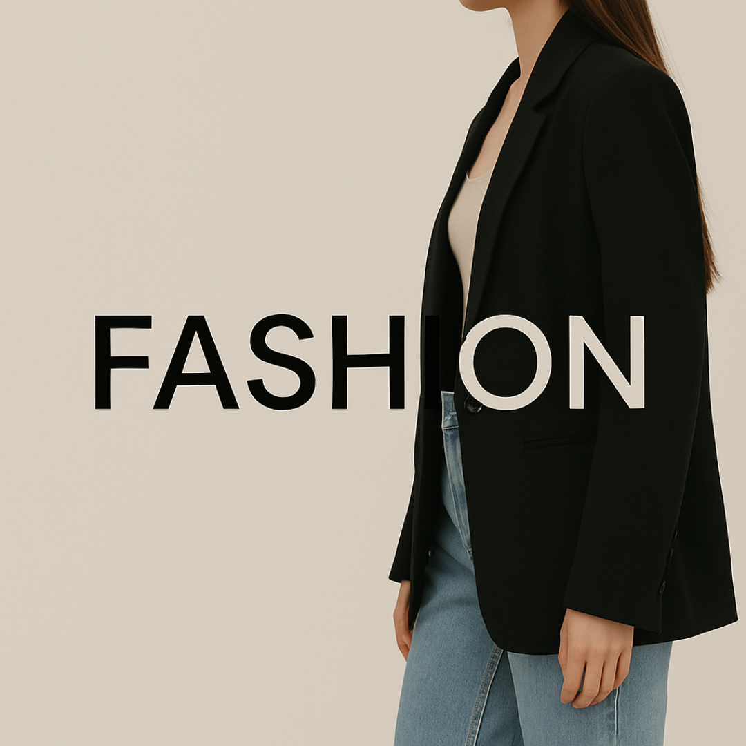 Fashion